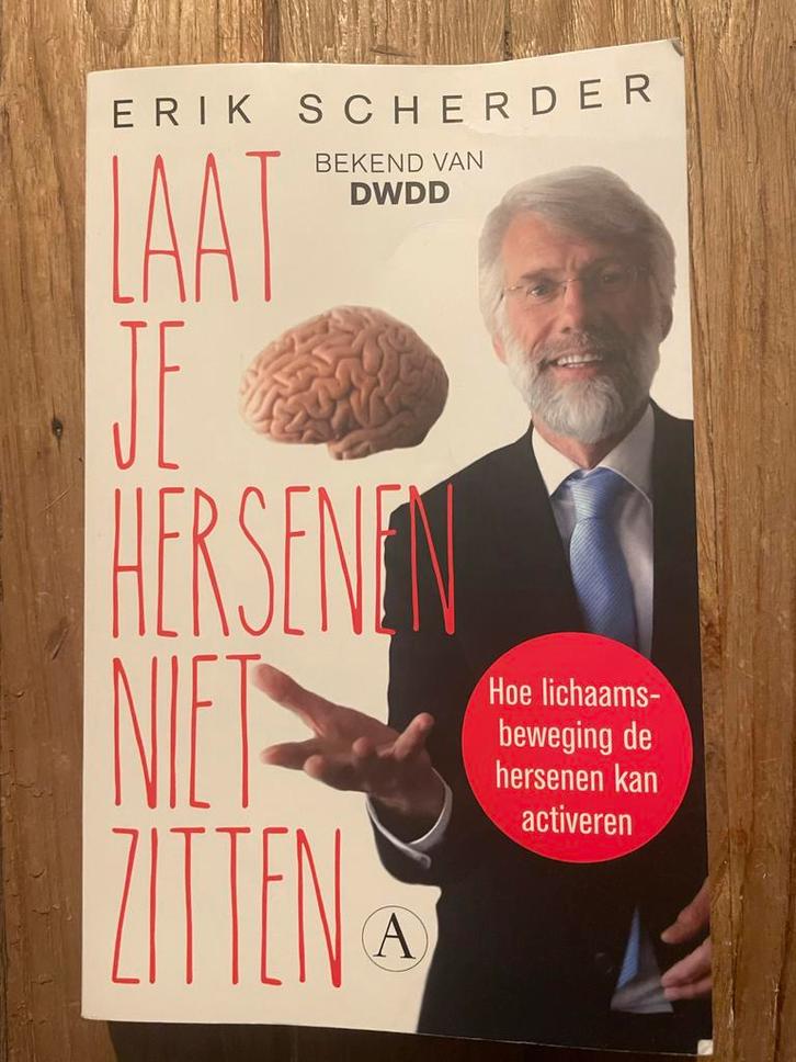 Laat je hersenen niet zitten - Erik Scherder, Boeken, Psychologie, Zo goed als nieuw, Functieleer of Neuropsychologie, Ophalen of Verzenden