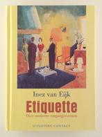 Eijk, Inez van - Etiquette / Over moderne omgangsvormen