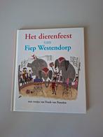 Het Dierenfeest - Fiep Westendorp, Ophalen of Verzenden, Zo goed als nieuw, Fiep Westendorp, Sprookjes