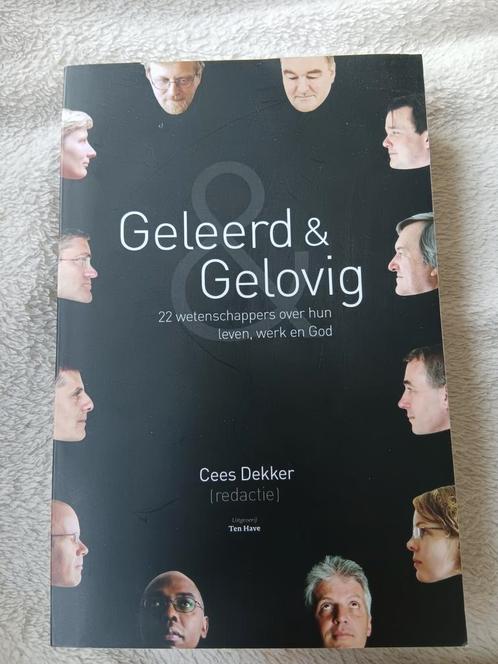 Cees Dekker - Geleerd en gelovig, Boeken, Filosofie, Zo goed als nieuw, Ophalen of Verzenden