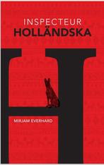Inspecteur Holländska - Mirjam Everhard, Ophalen of Verzenden, Zo goed als nieuw, Nederland