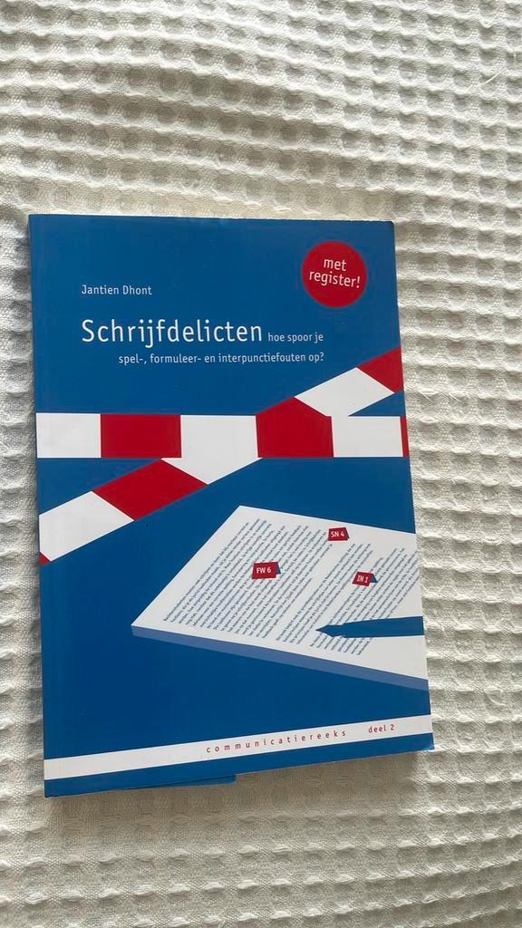 Jantien Dhont - Schrijfdelicten, Boeken, Schoolboeken, Zo goed als nieuw, Nederlands, Overige niveaus, Ophalen of Verzenden
