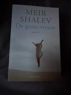 S2 Meir Shalev - De grote vrouw, Boeken, Ophalen of Verzenden, Zo goed als nieuw, Meir Shalev