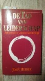 Tao Van Leiderschap - John Heider, Ophalen of Verzenden, Zo goed als nieuw, Spiritualiteit algemeen, Achtergrond en Informatie