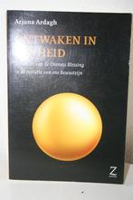 Arjuna Ardagh - Ontwaken in Eenheid, Achtergrond en Informatie, Spiritualiteit algemeen, Arjuna Ardagh, Ophalen of Verzenden