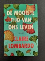 Claire Lombardo - De mooiste tijd van ons leven, Claire Lombardo, Ophalen of Verzenden, Zo goed als nieuw, Nederland