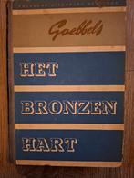 Het bronzen hart Joseph Goebbels Uitgeverij Westland 1944, Verzamelen, Ophalen of Verzenden, Nederland, Boek of Tijdschrift