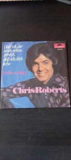 Chris Roberts - Hab ich dir heute schon gesagt 1971, Gebruikt, 7 inch, Single, Ophalen of Verzenden