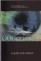 Eckart Zur Nieden - Ooggetuigen, Boeken, Ophalen of Verzenden, Zo goed als nieuw, Eckart Zur Nieden