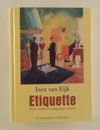 Eijk, Inez van - Etiquette / Over moderne omgangsvormen