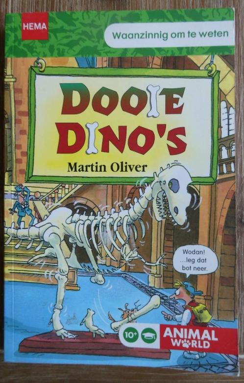 Waanzinnig om te weten - Dooie Dino ’s - Martin Oliver, Boeken, Kinderboeken | Jeugd | 10 tot 12 jaar, Zo goed als nieuw, Ophalen of Verzenden