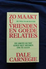 Zo maakt u vrienden en goede relaties - Dale Carnegie, Ophalen of Verzenden, Zo goed als nieuw