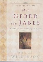 BRUCE WILKINSON - Het GEBED van JABES, Ophalen of Verzenden, Gelezen