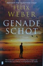 Thriller * Felix Weber * Genadeschot * 083, Ophalen of Verzenden, Gelezen