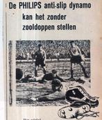 Retro reclame 1955 Philips anti-slip dynamo voetbal, Verzamelen, Retro, Ophalen of Verzenden