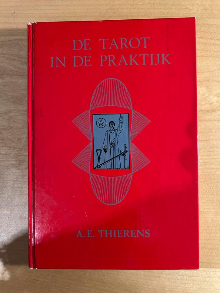 De Tarot in de Praktijk - A.E. Thierens, Boeken, Esoterie en Spiritualiteit, Gelezen, Achtergrond en Informatie, Tarot of Kaarten leggen