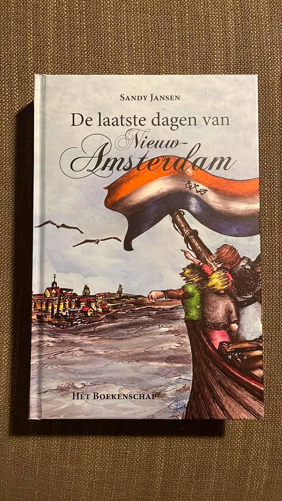 S.J. C. M. Jansen - De laatste dagen van Nieuw-Amsterdam, Boeken, Kinderboeken | Jeugd | 10 tot 12 jaar, Ophalen of Verzenden