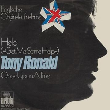 single vinyl TONY RONALD – Help (Get Me Some Help)  (1971)