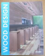 Wood design - Sabina Mareiros, Lea Bauer  Editor : Sabina Ma, Ophalen of Verzenden, Zo goed als nieuw, Houtbewerking