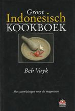 Groot INDONESISCH KOOKBOEK - Bep Vuyk (ook voor magnetron), Ophalen of Verzenden, Nieuw, Azië en Oosters