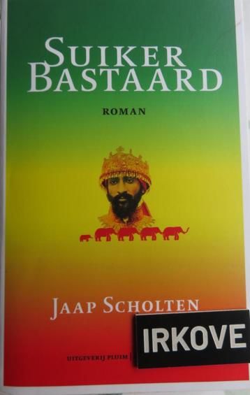 SUIKER BASTAARD * Jaap Scholten * beschikbaar voor biedingen