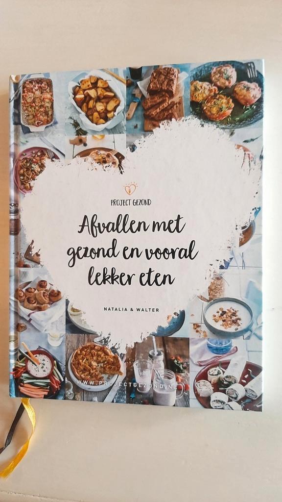 Project Gezond: Afvallen met gezond en vooral lekker Eten, Boeken, Kookboeken, Zo goed als nieuw, Voorgerechten en Soepen, Hoofdgerechten