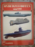 Onderzeeboten vanaf 1919, Marine, Ophalen of Verzenden, Zo goed als nieuw, Tweede Wereldoorlog