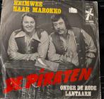De Piraten - Heimwee Naar Marokko ( Vinyl Single ), Gebruikt, 7 inch, Single, Ophalen of Verzenden