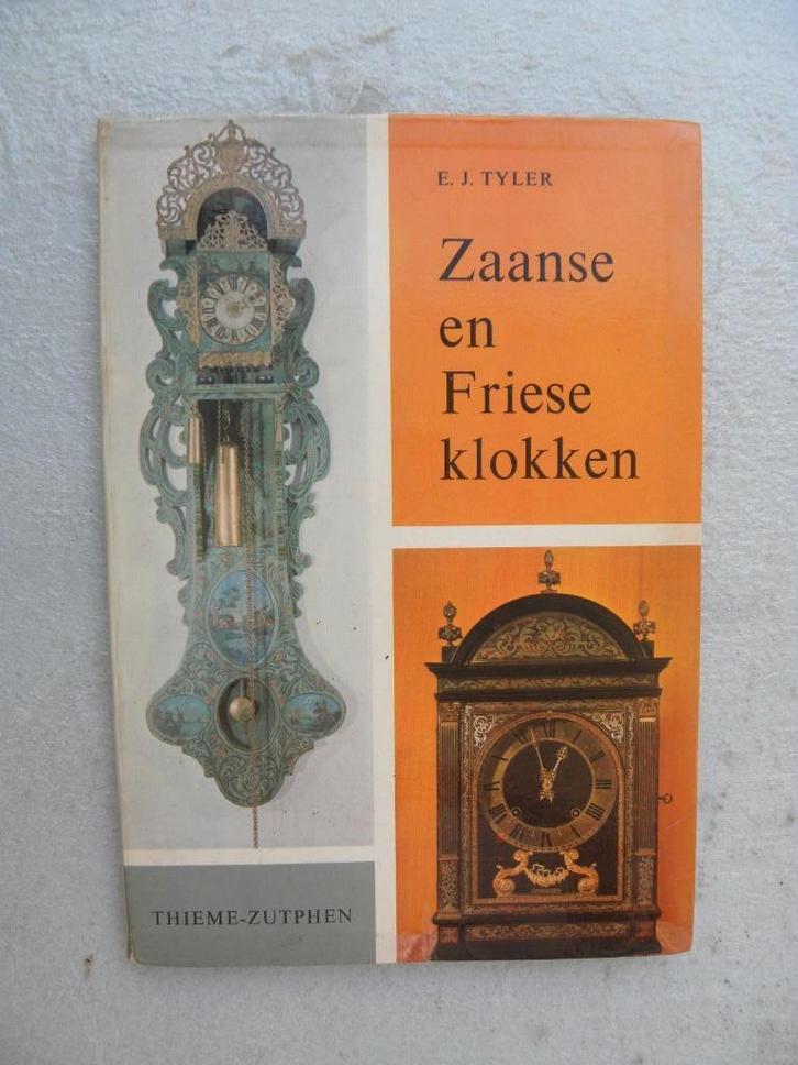 Zaanse en Friese klokken, E.J. Tyler, Antiek en Kunst, Antiek | Klokken, Ophalen of Verzenden