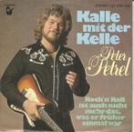 Peter Petrel – Kalle Mit Der Kelle (1979), Gebruikt, 7 inch, Single, Ophalen of Verzenden
