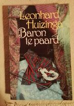 Leonhard Huizinga *** Baron te paard, Ophalen of Verzenden, Zo goed als nieuw, Leonhard Huizinga, Nederland