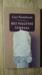 Het volgende verhaal - Cees Nooteboom, Ophalen of Verzenden, Zo goed als nieuw