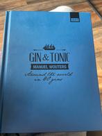 Gin & Tonic - Manuel Wouters, Ophalen of Verzenden, Zo goed als nieuw, Overige gebieden, Overige typen
