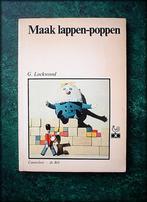MAAK LAPPEN - POPPEN - G Lockwood, Verzenden, Zo goed als nieuw, Poppen maken