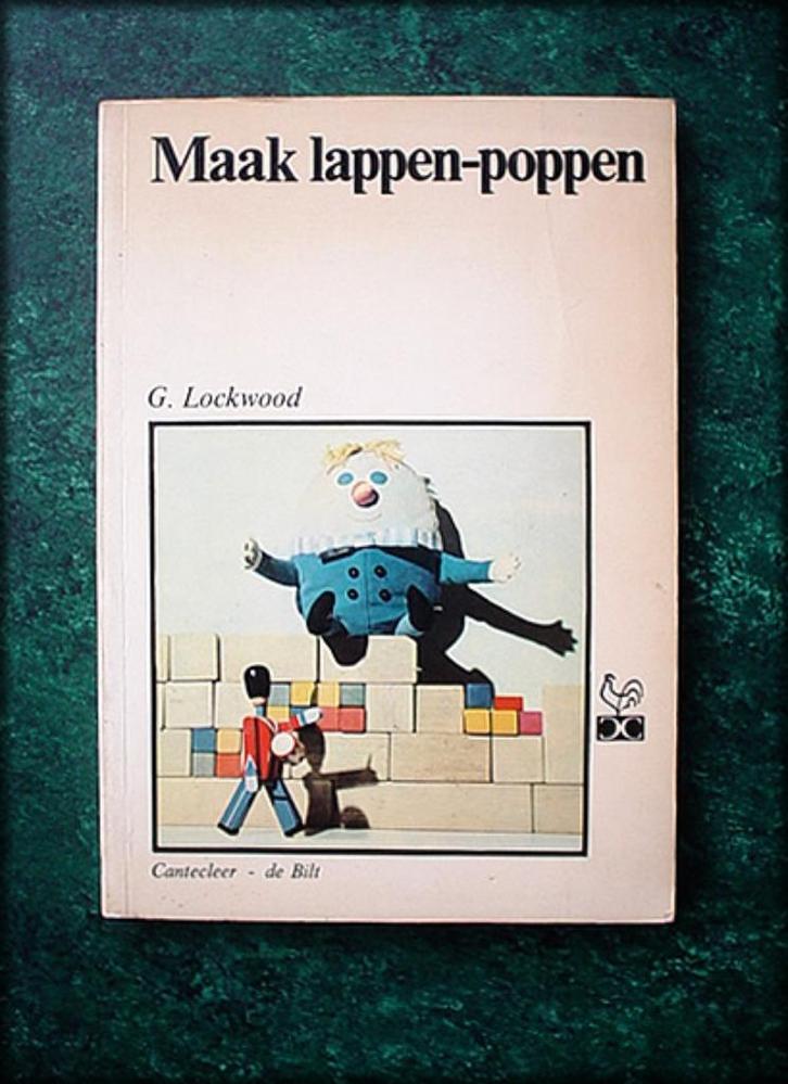 MAAK LAPPEN - POPPEN - G Lockwood, Boeken, Hobby en Vrije tijd, Zo goed als nieuw, Poppen maken, Verzenden