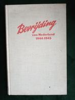 Bevrijding van Nederland 1944-1945 (Generaal-Majoor Koning), Boeken, Oorlog en Militair, Ophalen of Verzenden, Gelezen