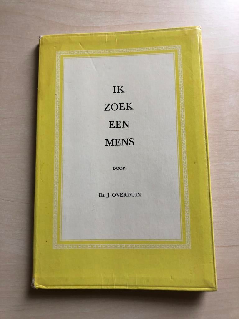 Ik zoek een mens door Ds. J. Overduin, Boeken, Ophalen of Verzenden, Gelezen