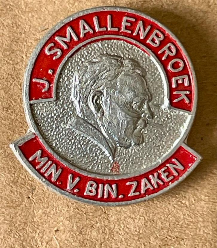 J. Smallenbroek Min. v. Bin. Zaken Speldje, Verzamelen, Speldjes, Pins en Buttons, Gebruikt, Speldje of Pin, Overige onderwerpen