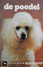 Shirley Walne: De poedel, Ophalen of Verzenden, Zo goed als nieuw, Honden