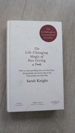 The life-changing Magic of Not Giving a F**k - Sarah Knight, Boeken, Advies, Hulp en Training, Ophalen of Verzenden, Zo goed als nieuw
