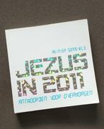 Jezus in 2011 - Antwoorden voor overmorgen, Ophalen of Verzenden, Gelezen, Reinier Sonneveld, Christendom | Protestants