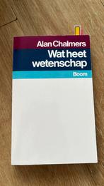 A. Chalmers - Wat heet wetenschap?, Ophalen of Verzenden, Zo goed als nieuw, A. Chalmers