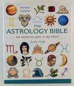 Hall, Judy - The Astrology Bible / The Definitive Guide To T, Boeken, Gelezen, Astrologie, Achtergrond en Informatie, Verzenden