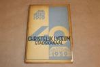 Christelijk Lyceum Stadskanaal — Jubileumboek [1919-1959], Boeken, Geschiedenis | Stad en Regio, Ophalen of Verzenden, Gelezen