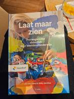 Laat Maar Zien - Didactiek Beeldend Onderwijs, Jos van Onna & Anky Jacobse, Zo goed als nieuw, Alpha, HBO