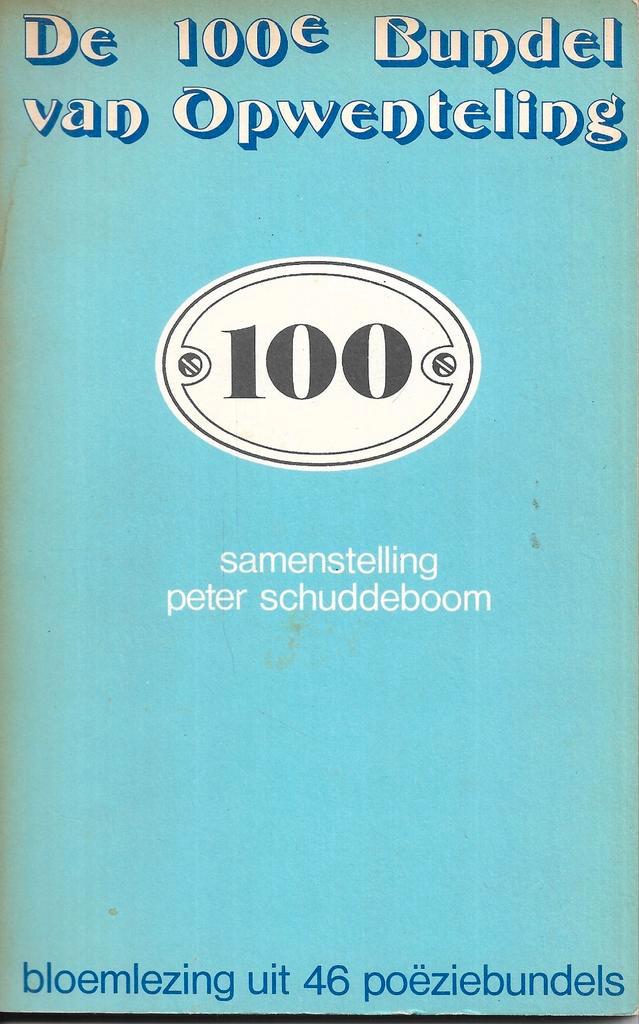 Peter Schuddeboom (samenstelling) - 100e bundel Omwenteling, Boeken, Gedichten en Poëzie, Zo goed als nieuw, Verzenden