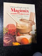 Kookboek Magimix en andere foodprocessors, Boeken, Kookboeken, Voorgerechten en Soepen, Ophalen of Verzenden, Zo goed als nieuw