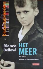 Bianca Bellova; Het meer, Ophalen of Verzenden, Zo goed als nieuw, Bianca Bellova, Europa overig