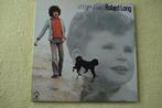 LP.  Robert Long , Vroeger of Later   ., Ophalen of Verzenden, Zo goed als nieuw, 12 inch, Pop