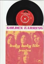 GOLDEN EARRING   -   HOLY HOLY LIFE   ////   JESSICA   [7''], Cd's en Dvd's, Vinyl Singles, Verzenden, 7 inch, Single, Zo goed als nieuw
